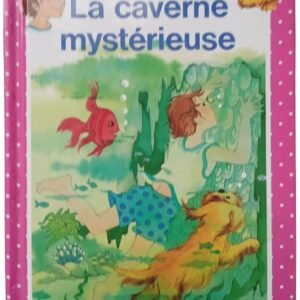 La caverne mystérieuse